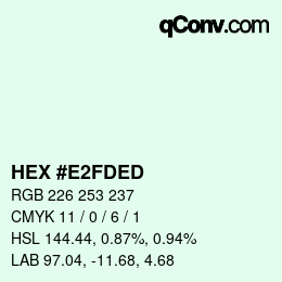 カラーコード: HEX #E2FDED | qconv.com