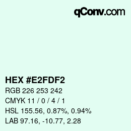 颜色代码: HEX #E2FDF2 | qconv.com