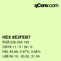 カラーコード: HEX #E2FEB7 | qconv.com