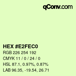 カラーコード: HEX #E2FEC0 | qconv.com