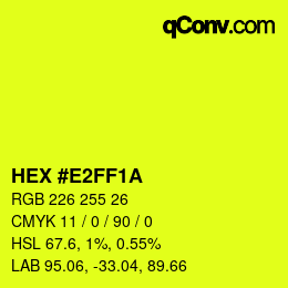 Color code: HEX #E2FF1A | qconv.com