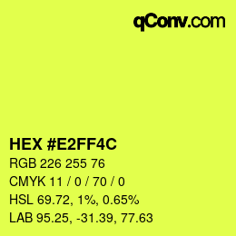 Color code: HEX #E2FF4C | qconv.com