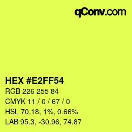 Color code: HEX #E2FF54 | qconv.com