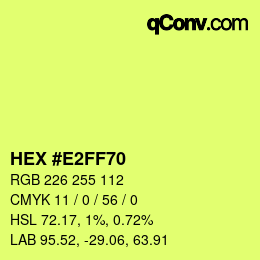 カラーコード: HEX #E2FF70 | qconv.com
