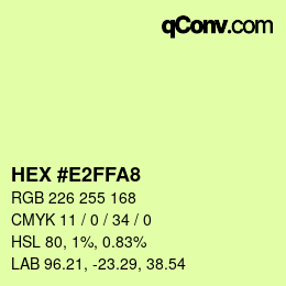 Color code: HEX #E2FFA8 | qconv.com