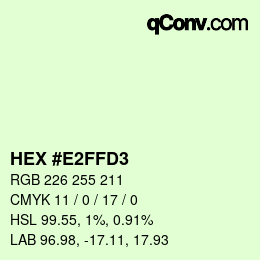 Color code: HEX #E2FFD3 | qconv.com