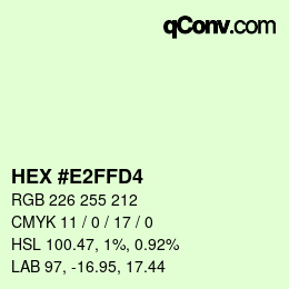 Color code: HEX #E2FFD4 | qconv.com