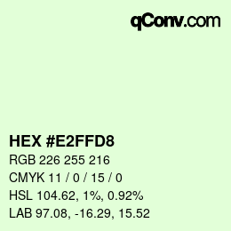 颜色代码: HEX #E2FFD8 | qconv.com