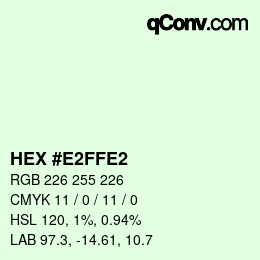 カラーコード: HEX #E2FFE2 | qconv.com