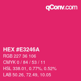 Color code: HEX #E3246A | qconv.com
