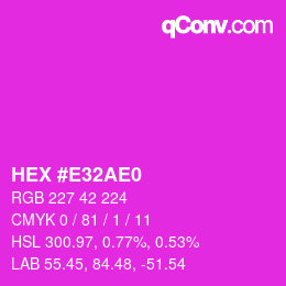 Color code: HEX #E32AE0 | qconv.com