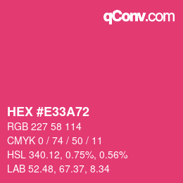 Code couleur: HEX #E33A72 | qconv.com