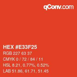 カラーコード: HEX #E33F25 | qconv.com