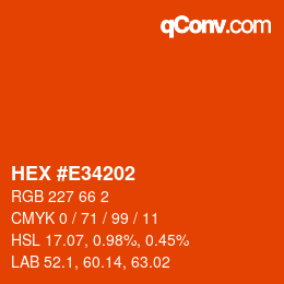 カラーコード: HEX #E34202 | qconv.com