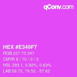 颜色代码: HEX #E349F7 | qconv.com