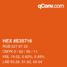 Farbcode: HEX #E35716 | qconv.com