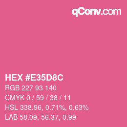 Color code: HEX #E35D8C | qconv.com