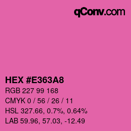 Color code: HEX #E363A8 | qconv.com