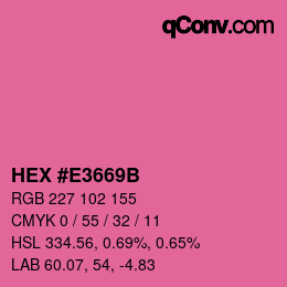 カラーコード: HEX #E3669B | qconv.com