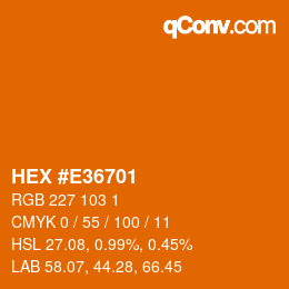 カラーコード: HEX #E36701 | qconv.com