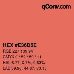 Color code: HEX #E36D5E | qconv.com