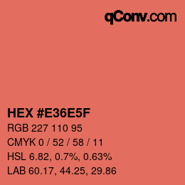 Farbcode: HEX #E36E5F | qconv.com