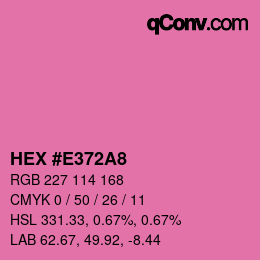 カラーコード: HEX #E372A8 | qconv.com