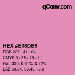 Color code: HEX #E38DB8 | qconv.com