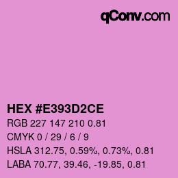カラーコード: HEX #E393D2CE | qconv.com