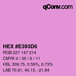 カラーコード: HEX #E393D6 | qconv.com