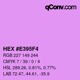 Color code: HEX #E395F4 | qconv.com