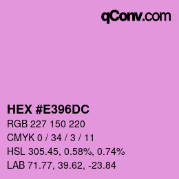 カラーコード: HEX #E396DC | qconv.com