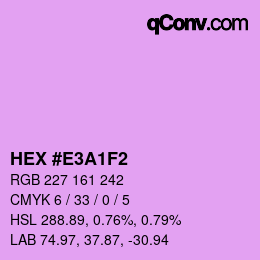 Color code: HEX #E3A1F2 | qconv.com