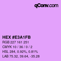 Color code: HEX #E3A1FB | qconv.com
