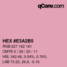 カラーコード: HEX #E3A2B5 | qconv.com