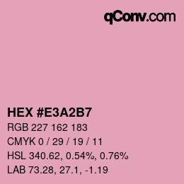カラーコード: HEX #E3A2B7 | qconv.com