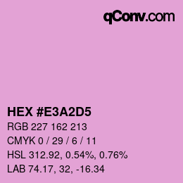 カラーコード: HEX #E3A2D5 | qconv.com
