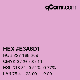 カラーコード: HEX #E3A8D1 | qconv.com
