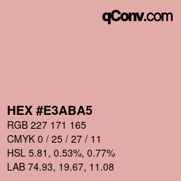 カラーコード: HEX #E3ABA5 | qconv.com