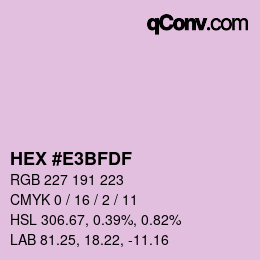 カラーコード: HEX #E3BFDF | qconv.com