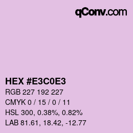 Color code: HEX #E3C0E3 | qconv.com