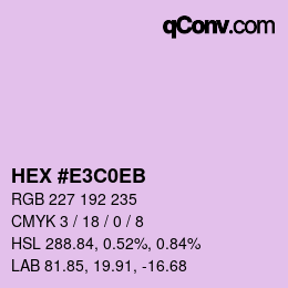 Color code: HEX #E3C0EB | qconv.com