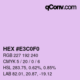 Color code: HEX #E3C0F0 | qconv.com