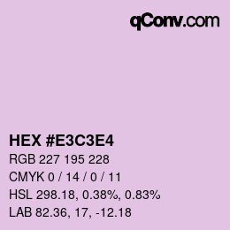 Color code: HEX #E3C3E4 | qconv.com