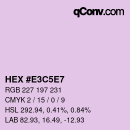 Code couleur: HEX #E3C5E7 | qconv.com