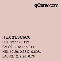 カラーコード: HEX #E3C6C0 | qconv.com