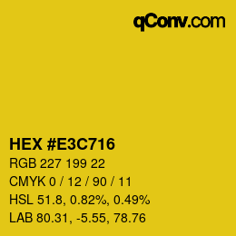 Color code: HEX #E3C716 | qconv.com