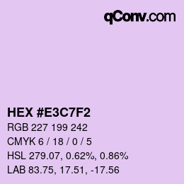 Color code: HEX #E3C7F2 | qconv.com