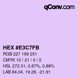 Color code: HEX #E3C7FB | qconv.com