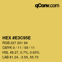 Color code: HEX #E3C95E | qconv.com
